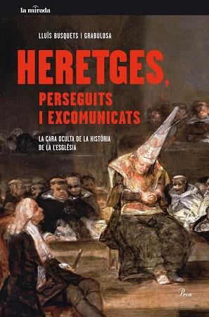 HERETGES, PERSEGUITS I EXCOMUNICATS | 9788475885179 | LLUÍS BUSQUETS GRABULOSA | Llibres Parcir | Llibreria Parcir | Llibreria online de Manresa | Comprar llibres en català i castellà online