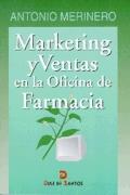 MARKETING VEN OFIC FARMACIA | 9788479783167 | MERINERO | Llibres Parcir | Llibreria Parcir | Llibreria online de Manresa | Comprar llibres en català i castellà online