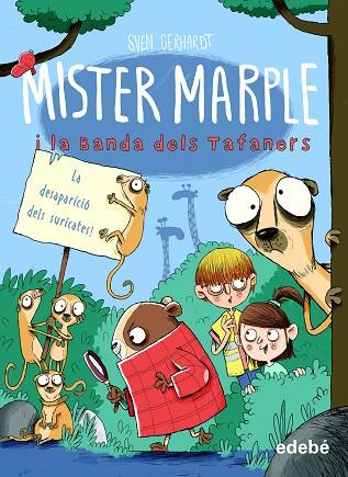 MISTER MARPLE 2: LA DESAPARICIÓ DELS SURICATES | 9788468350486 | GERHARDT, SVEN | Llibres Parcir | Llibreria Parcir | Llibreria online de Manresa | Comprar llibres en català i castellà online