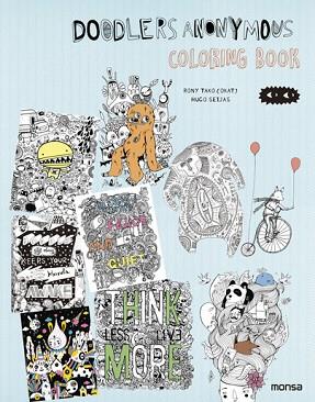 DOODLERS ANONYMOUS COLORING BOOK | 9788416500208 | TAKO, RONY/SEIJAS, HUGO | Llibres Parcir | Llibreria Parcir | Llibreria online de Manresa | Comprar llibres en català i castellà online