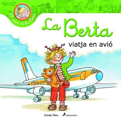 LA BERTA  VIATJA AMB AVIÓ | 9788415790310 | LIANE SCHNEIDER | Llibres Parcir | Llibreria Parcir | Llibreria online de Manresa | Comprar llibres en català i castellà online