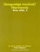 LLENGUATGE MUSICAL HARMONIA 2 | 9788484150947 | SEGARRA | Llibres Parcir | Llibreria Parcir | Llibreria online de Manresa | Comprar llibres en català i castellà online