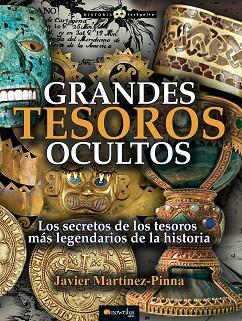 GRANDES TESOROS OCULTOS | PODI28908 | MARTÍNEZ-PINNA  JAVIER | Llibres Parcir | Llibreria Parcir | Llibreria online de Manresa | Comprar llibres en català i castellà online