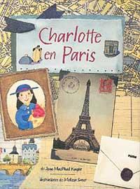 CHARLOTTE EN PARIS serres | 9788484881544 | MACPHAIL KNIGHT JOAN | Llibres Parcir | Llibreria Parcir | Llibreria online de Manresa | Comprar llibres en català i castellà online