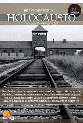 BREVE HISTORIA DEL HOLOCAUSTO | 9788499671932 | ESPANYOL VALL, RAMON | Llibres Parcir | Llibreria Parcir | Llibreria online de Manresa | Comprar llibres en català i castellà online