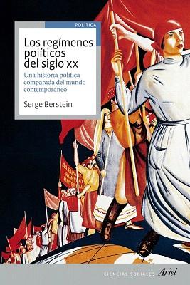 LOS REGÍMENES POLÍTICOS DEL SIGLO XX | 9788434409248 | SERGE BERSTEIN | Llibres Parcir | Librería Parcir | Librería online de Manresa | Comprar libros en catalán y castellano online