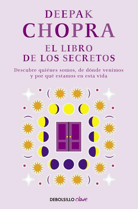 EL LIBRO DE LOS SECRETOS | 9788466331968 | CHOPRA,DEEPAK | Llibres Parcir | Llibreria Parcir | Llibreria online de Manresa | Comprar llibres en català i castellà online