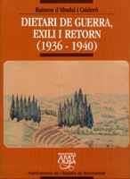 DIETARI DE GUERRA EXILI I RETORN 1936-1940 | 9788484153450 | RAIMON D'ABADAL I CALDERO | Llibres Parcir | Llibreria Parcir | Llibreria online de Manresa | Comprar llibres en català i castellà online