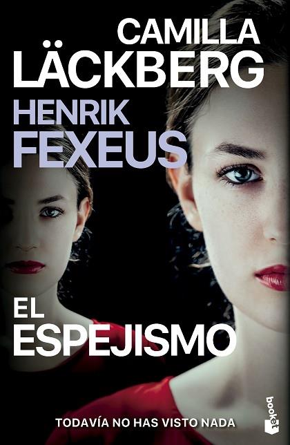 EL ESPEJISMO | 9788408298472 | LÄCKBERG, CAMILLA/FEXEUS, HENRIK | Llibres Parcir | Llibreria Parcir | Llibreria online de Manresa | Comprar llibres en català i castellà online