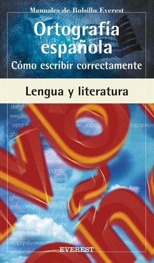 ORTOGRAFIA ESPAÐOLA COMO ESCRIBIR CORRECTAMENTE | 9788424115173 | Llibres Parcir | Llibreria Parcir | Llibreria online de Manresa | Comprar llibres en català i castellà online