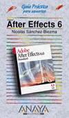 AFTER EFFECTS 6 anaya | 9788441516724 | NICOLAS SANCHEZ BIEZMA | Llibres Parcir | Llibreria Parcir | Llibreria online de Manresa | Comprar llibres en català i castellà online