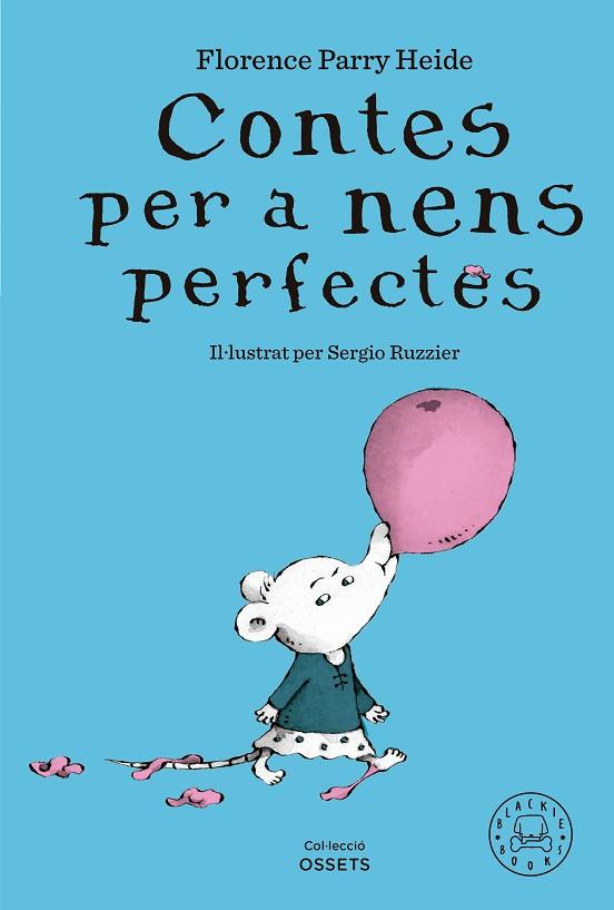 CONTES PER A NENS PERFECTES | 9788419654304 | PARRY HEIDE, FLORENCE | Llibres Parcir | Llibreria Parcir | Llibreria online de Manresa | Comprar llibres en català i castellà online