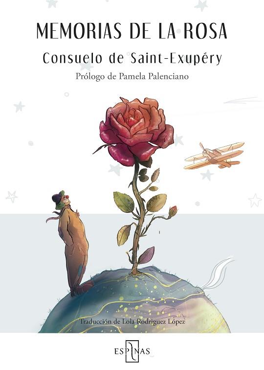 MEMORIAS DE LA ROSA | 9788412454451 | DE SAINT EXUPÉRY, CONSUELO | Llibres Parcir | Llibreria Parcir | Llibreria online de Manresa | Comprar llibres en català i castellà online