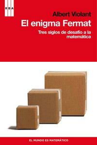 EL ENIGMA DE FERMAT TRES SIGLOS DESAFIO DE LA MATEMATICA | 9788498679151 | VIOLANT HOLZ ALBERT | Llibres Parcir | Librería Parcir | Librería online de Manresa | Comprar libros en catalán y castellano online