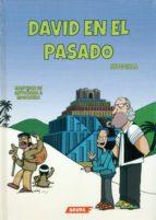 DAVID EN EL PASADO | 9788416197705 | MOSQUERA BECEIRO, MARÍA JOSÉ | Llibres Parcir | Llibreria Parcir | Llibreria online de Manresa | Comprar llibres en català i castellà online