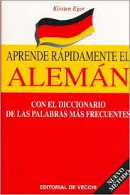 APRENDE Y MEJORA RÁPIDAMENTE EL ALEMÁN (INCLUYE CD) | 9788431550981 | EGER, KRISTEN | Llibres Parcir | Llibreria Parcir | Llibreria online de Manresa | Comprar llibres en català i castellà online