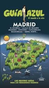 GUÍA AZUL MADRID | 9788416137381 | INGELMO, ÁNGEL | Llibres Parcir | Llibreria Parcir | Llibreria online de Manresa | Comprar llibres en català i castellà online