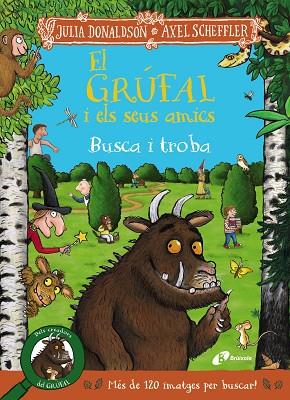 EL GRÚFAL I ELS SEUS AMICS. BUSCA I TROBA | 9788413493831 | DONALDSON, JULIA | Llibres Parcir | Llibreria Parcir | Llibreria online de Manresa | Comprar llibres en català i castellà online