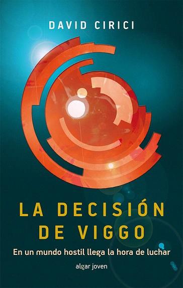 LA DECISIÓN DE VIGGO (ZONA PROHIBIDA 2) | 9788498456967 | CIRICI I ALOMAR, DAVID | Llibres Parcir | Llibreria Parcir | Llibreria online de Manresa | Comprar llibres en català i castellà online