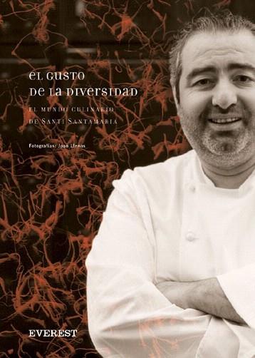 EL GUSTO DE LA DIVERSIDAD MUNDO CULINARIO SANTI SANTAMARIA | 9788424184162 | SANTI SANTAMARIA | Llibres Parcir | Llibreria Parcir | Llibreria online de Manresa | Comprar llibres en català i castellà online