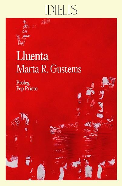 LLUENTA | 9788412830408 | R. GUSTEMS, MARTA | Llibres Parcir | Llibreria Parcir | Llibreria online de Manresa | Comprar llibres en català i castellà online