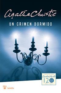 UN CRIMEN DORMIDO | 9788498677409 | CHRISTIE AGATA | Llibres Parcir | Librería Parcir | Librería online de Manresa | Comprar libros en catalán y castellano online