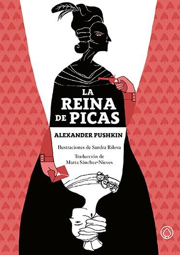 LA REINA DE PICAS | 9788494455551 | PUSHKIN ALEXANDER | Llibres Parcir | Llibreria Parcir | Llibreria online de Manresa | Comprar llibres en català i castellà online