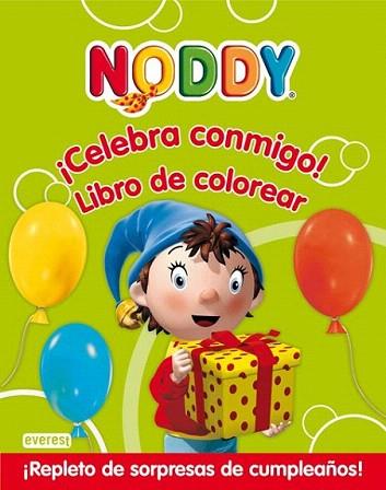 CELEBRA CONMIGO NODDY libro colorear sorpresas cumplea±os | 9788444165264 | Llibres Parcir | Llibreria Parcir | Llibreria online de Manresa | Comprar llibres en català i castellà online