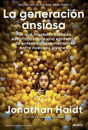 LA GENERACIÓN ANSIOSA | 9788423437290 | HAIDT, JONATHAN | Llibres Parcir | Llibreria Parcir | Llibreria online de Manresa | Comprar llibres en català i castellà online