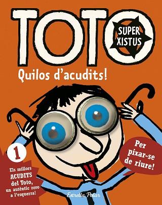 TOTO SUPERXISTUS 1. QUILOS D'ACUDITS | 9788416522279 | SERGE BLOCH | Llibres Parcir | Llibreria Parcir | Llibreria online de Manresa | Comprar llibres en català i castellà online