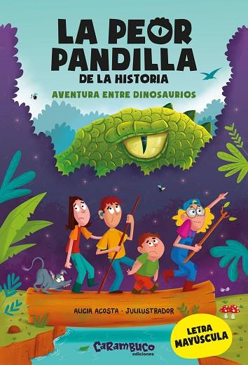 LA PEOR PANDILLA DE LA HISTORIA. AVENTURA ENTRE DINOSAURIOS | 9788417766849 | ACOSTA, ALICIA | Llibres Parcir | Llibreria Parcir | Llibreria online de Manresa | Comprar llibres en català i castellà online