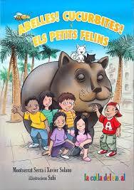 ABELLES CUCURBITES I ELS PETITS FELINS ( LA COLLA DEL RAVAL 2 ) | 9788494464317 | MONTSERRAT SERRA / XAVIER SOLANO | Llibres Parcir | Llibreria Parcir | Llibreria online de Manresa | Comprar llibres en català i castellà online