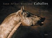 CABALLOS edicion reducida | 9788497855044 | YANN ARTHUS BERTRAND | Llibres Parcir | Llibreria Parcir | Llibreria online de Manresa | Comprar llibres en català i castellà online