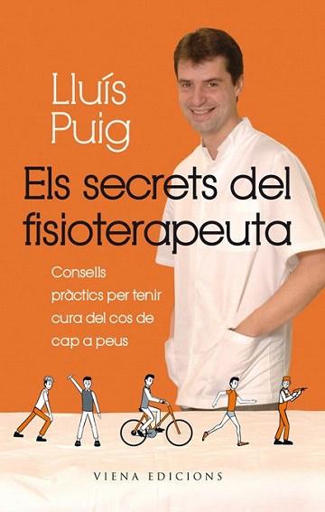 Els secrets del fisioterapeuta | 9788483306901 | Puig Torregrosa, Lluís | Llibres Parcir | Llibreria Parcir | Llibreria online de Manresa | Comprar llibres en català i castellà online