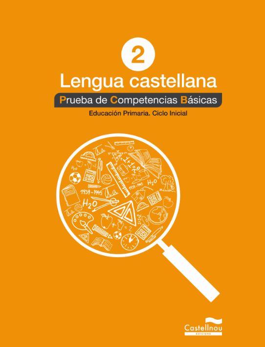 LENGUA CASTELLANA 2º. PRUEBA DE COMPETENCIAS BÁSICAS | 9788498049541 | VARIOS AUTORES | Llibres Parcir | Llibreria Parcir | Llibreria online de Manresa | Comprar llibres en català i castellà online