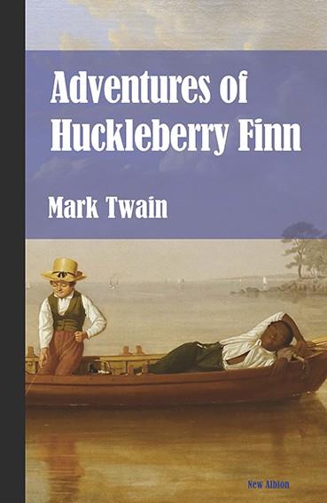 ADVENTURES OF HUCKLEBERRY FINN (NUEVA EDICIÓN) | 9788415499435 | TWAIN, MARK | Llibres Parcir | Llibreria Parcir | Llibreria online de Manresa | Comprar llibres en català i castellà online