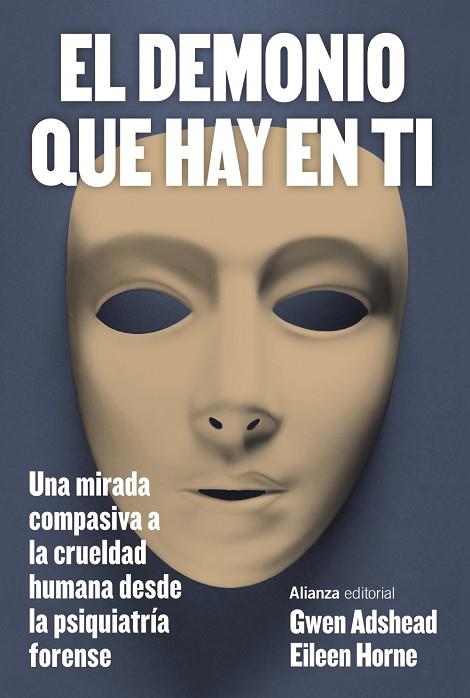 EL DEMONIO QUE HAY EN TI | 9788411485500 | ADSHEAD, GWEN/HORNE, EILEEN | Llibres Parcir | Llibreria Parcir | Llibreria online de Manresa | Comprar llibres en català i castellà online