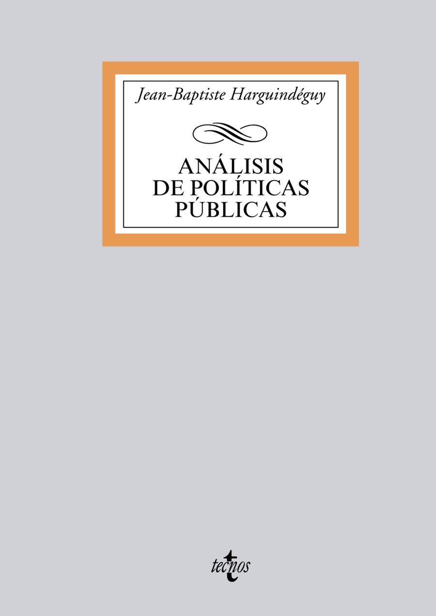 ANÁLISIS DE POLÍTICAS PÚBLICAS | 9788430958313 | HARGUINDÉGUY, JEAN-BAPTISTE | Llibres Parcir | Llibreria Parcir | Llibreria online de Manresa | Comprar llibres en català i castellà online