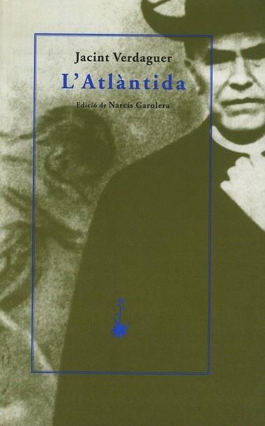 L'ATLANTIDA | 9788477273646 | VERDAGUER | Llibres Parcir | Llibreria Parcir | Llibreria online de Manresa | Comprar llibres en català i castellà online