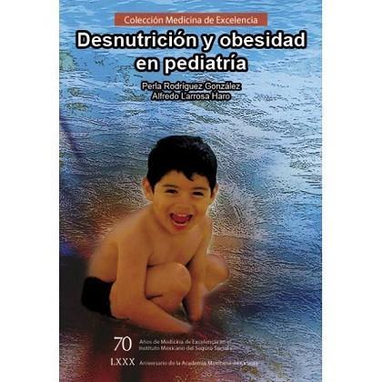 DESNUTRICIÓN Y OBESIDAD EN PEDIATRÍA | PODI72967 | RODRÍGUEZ GONZÁLEZ  PERLA | Llibres Parcir | Llibreria Parcir | Llibreria online de Manresa | Comprar llibres en català i castellà online