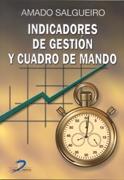 INDICADORES DE GESTION Y CUADRO DE MANDO | 9788479784928 | SALGUEIRO | Llibres Parcir | Librería Parcir | Librería online de Manresa | Comprar libros en catalán y castellano online