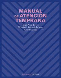 MANUAL DE ATENCION TEMPRANA | 9788436818482 | PEREZ LOPEZ | Llibres Parcir | Llibreria Parcir | Llibreria online de Manresa | Comprar llibres en català i castellà online