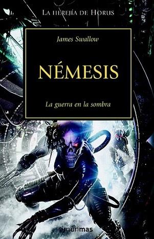 NEMESIS LA GUERRA EN LA SOMBRA la herejia de horus | 9788448044619 | JAMES SWALLOW | Llibres Parcir | Llibreria Parcir | Llibreria online de Manresa | Comprar llibres en català i castellà online