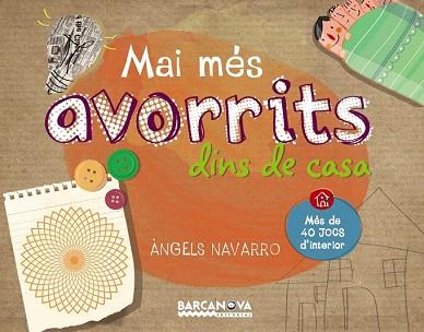 MAI MÉS AVORRITS DINS DE CASA (JOCS D'INTERIOR) | 9788448933647 | NAVARRO, ÀNGELS | Llibres Parcir | Llibreria Parcir | Llibreria online de Manresa | Comprar llibres en català i castellà online