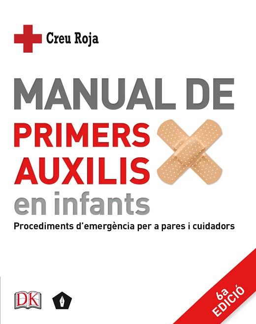 MANUAL DE PRIMERS AUXILIS EN INFANTS | 9788416407446 | DK | Llibres Parcir | Llibreria Parcir | Llibreria online de Manresa | Comprar llibres en català i castellà online