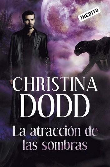 LA ATRACCION DE LAS SOMBRAS | 9788499083520 | DODD CHRISTINA | Llibres Parcir | Llibreria Parcir | Llibreria online de Manresa | Comprar llibres en català i castellà online