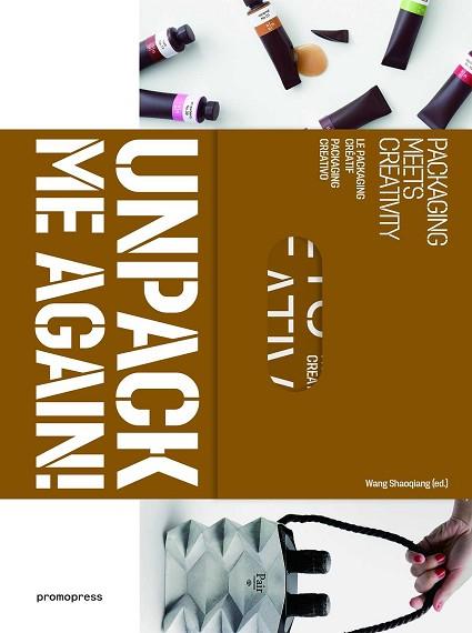 UNPACK ME AGAIN! | 9788416504534 | SHAOQIANG, WANG | Llibres Parcir | Llibreria Parcir | Llibreria online de Manresa | Comprar llibres en català i castellà online