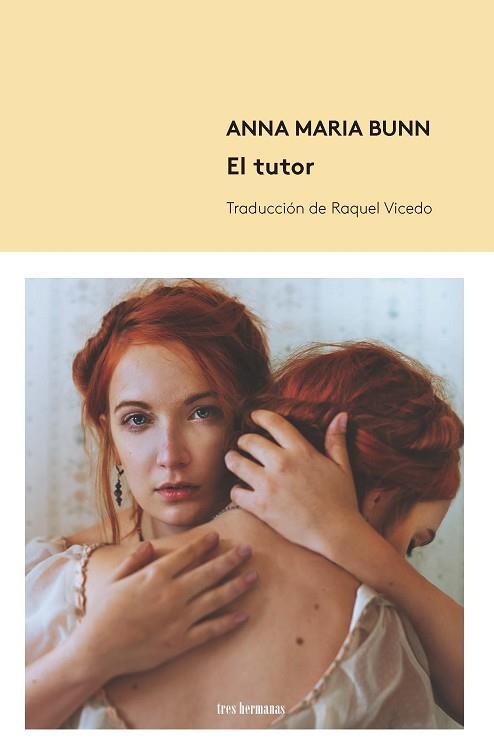 EL TUTOR | 9788494843525 | BUNN, ANNA MARÍA | Llibres Parcir | Llibreria Parcir | Llibreria online de Manresa | Comprar llibres en català i castellà online