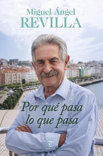 POR QUÉ PASA LO QUE PASA | 9788467074987 | REVILLA, MIGUEL ÁNGEL | Llibres Parcir | Llibreria Parcir | Llibreria online de Manresa | Comprar llibres en català i castellà online