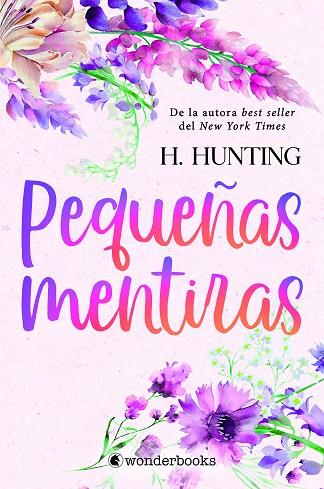 PEQUEÑAS MENTIRAS | 9788418509810 | HUNTING, H. | Llibres Parcir | Llibreria Parcir | Llibreria online de Manresa | Comprar llibres en català i castellà online